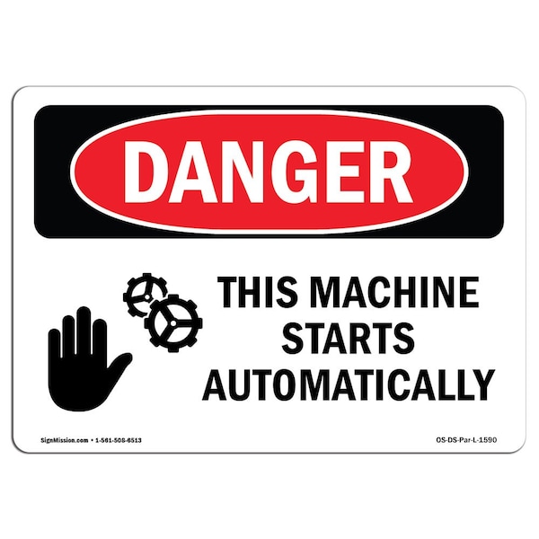 OSHA Sign, This Machine Starts Automatically, 5in X 3.5in Decal, 10PK, 5" W, 3.5" H, Landscape, PK10